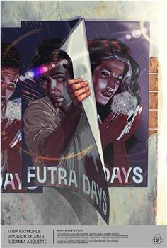 Futra Days在线观看和下载