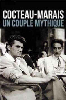 Cocteau Marais - Un couple mythique在线观看和下载