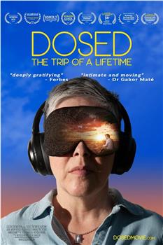 Dosed: The Trip of a Lifetime在线观看和下载