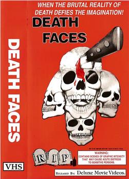 Death Faces在线观看和下载