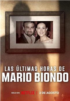 The Last Hours of Mario Biondo在线观看和下载