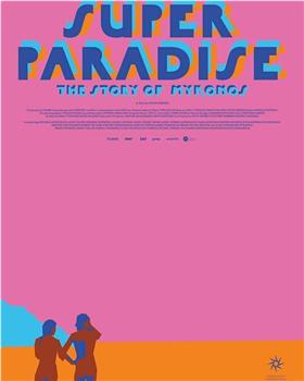 Super Paradise在线观看和下载