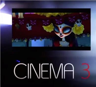 Cinema 3在线观看和下载