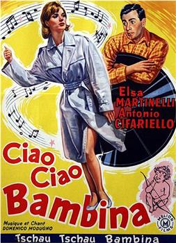 Ciao, ciao bambina!在线观看和下载