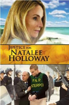 Justice for Natalee Holloway在线观看和下载