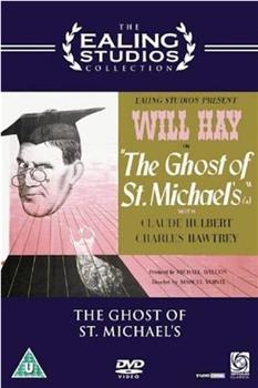 The Ghost of St. Michael's在线观看和下载