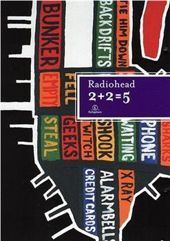 Radiohead: 2 + 2 = 5在线观看和下载