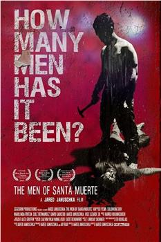 The Men of Santa Muerte在线观看和下载