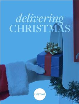 delivering christmas在线观看和下载