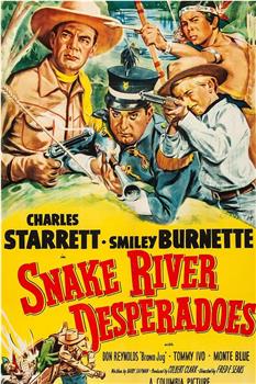 Snake River Desperadoes在线观看和下载