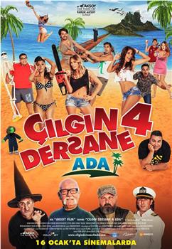 Çilgin Dersane 4: Ada在线观看和下载