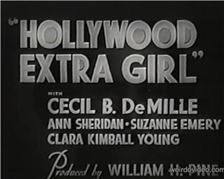 Hollywood Extra Girl在线观看和下载