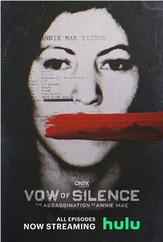 Vow of Silence: The Assassination of Annie Mae在线观看和下载