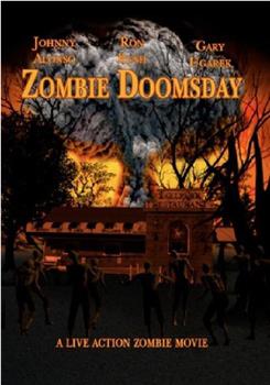 Zombie Doomsday在线观看和下载