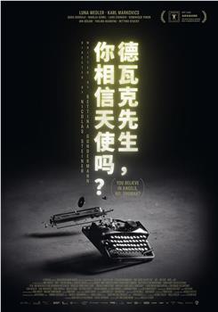德瓦克先生，你相信天使吗？在线观看和下载