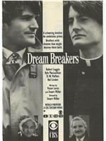 Dream Breakers