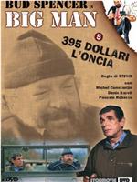 Big Man: 395 dollari l'oncia