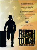 Rush to War