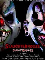 Slaughterhouse: House of Whores 2.5